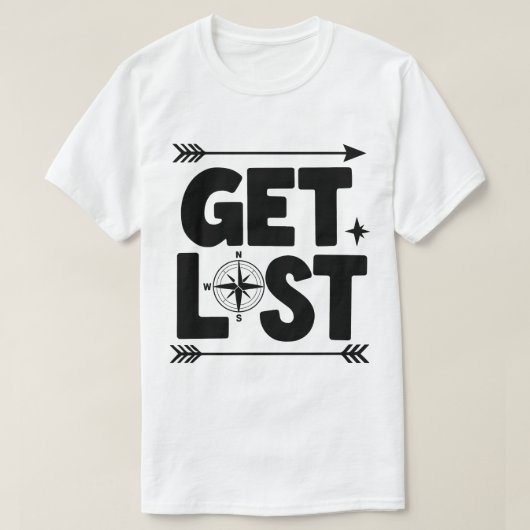 Get Lost Compass Arrow Adventure Typografie T-shirt (Design voorkant)
