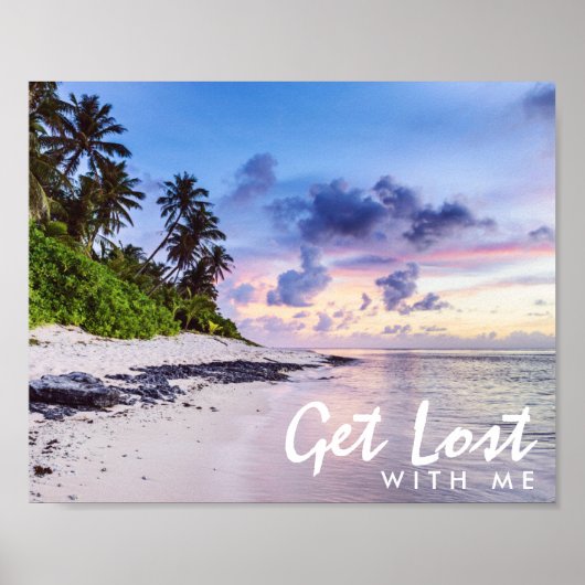Get Lost Tropical Island Paradise Beach Poster (Voorkant)