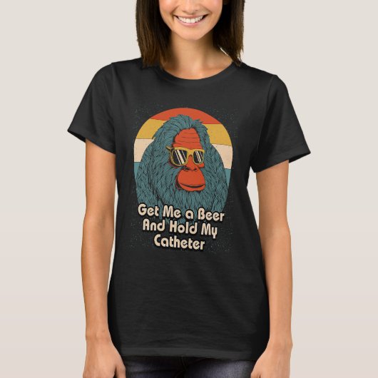Get Me a Beer Hold My Catheter Drinking Grandpa Dr T-shirt (Voorkant)