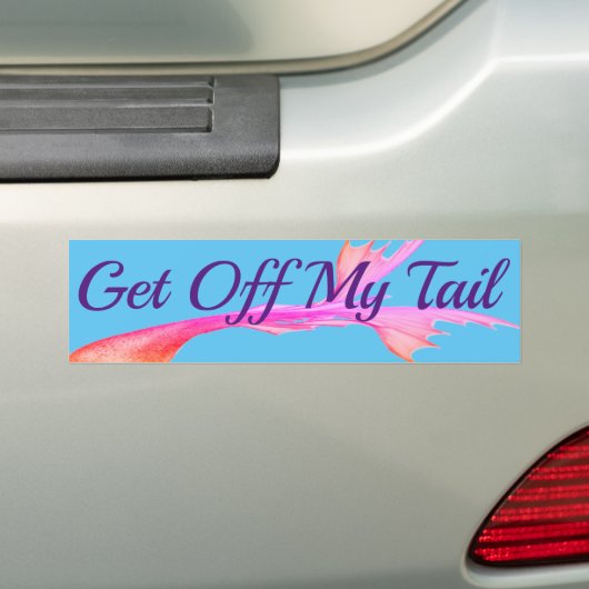 "Get Off My Tail" gepersonaliseerde zeemeermin Bumpersticker (Op auto)