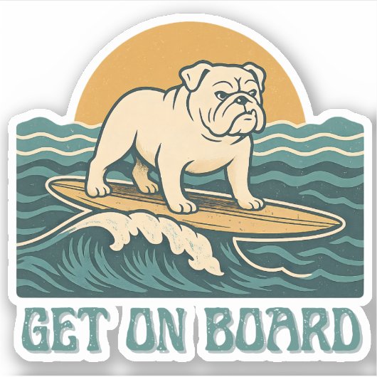 Get On Board Surfer Dog Retro Art -Bulldog Surfing Sticker (Voorkant)