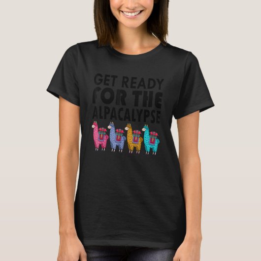 Get Ready For The Alpacalypse Llama Men Women T-shirt (Voorkant)