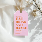 GET READY TO EAT DRINK AND DANCE! Wedding  Cadeaulabel