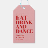 GET READY TO EAT DRINK AND DANCE! Wedding  Cadeaulabel (Voorkant)