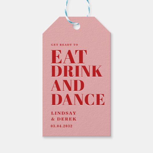 GET READY TO EAT DRINK AND DANCE! Wedding  Cadeaulabel (Voorkant)