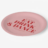 GET READY TO EAT DRINK AND DANCE! Wedding  Papieren Bordje (Gekanteld)