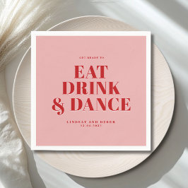 GET READY TO EAT DRINK AND DANCE! Wedding  Servet