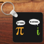Get Real Wees Rationeel Grappig Wiskunde Pi Dag Ge Sleutelhanger (Voorkant)