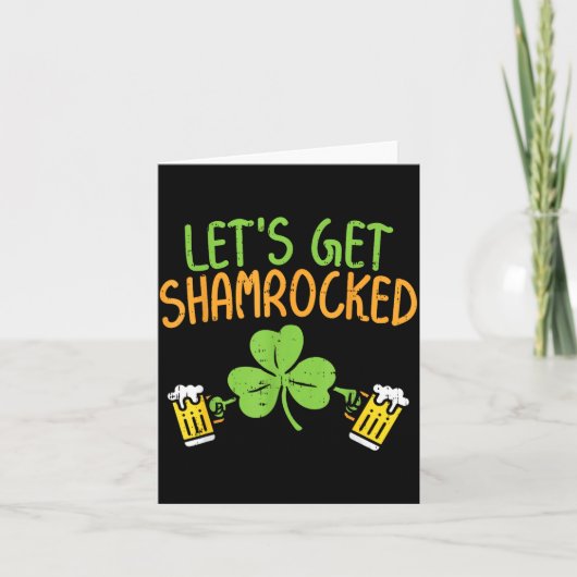 Get Shamrocked Funny St Patricks Day Irish Beer Dr Kaart (Voorkant)