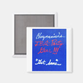 GET_SOME_CHAZMANIAN-design Magneet (Voorkant / Achterkant)