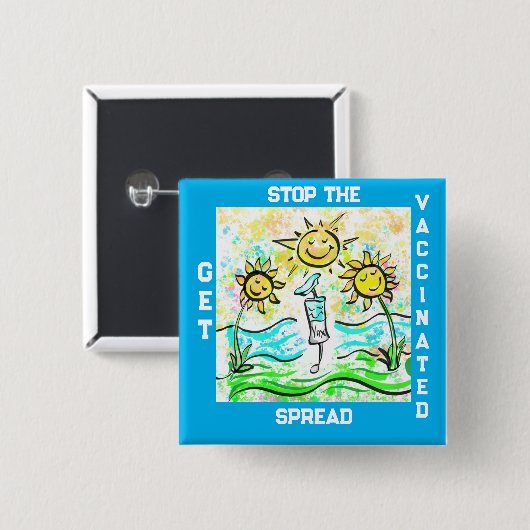 GET VACCINATED    VIERKANTE BUTTON 5,1 CM (Voorkant /achterkant)