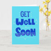 Get Well Binnenkort Blauwgroen en Blauw Typografie Kaart (Gele Bloem)