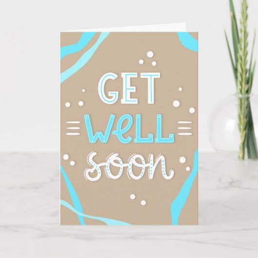Get Well Binnenkort Modern Blauw en Tan Typografie Kaart (Voorkant)