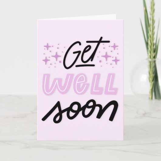 Get Well Binnenkort Moderne Roze en Zwarte Typogra Kaart (Voorkant)