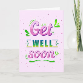 Get Well Binnenkort Roze en Groene Groet Kaart