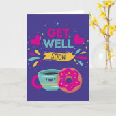 Get Well Binnenkort Sweet Donut en Koffie Groet Kaart (Gele Bloem)