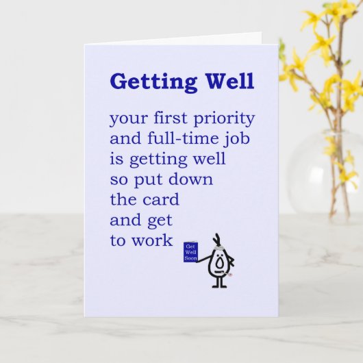 Get Well - een grappig Get Well gedicht Kaart (Gele Bloem)