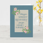 Get Well, Kidney Surgery Kaart, Roze Dogroses, Bla Kaart (Gele Bloem)