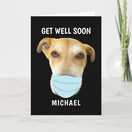 Get Well Schattige Dog in Face Mask Gepersonalisee Kaart (Voorkant)