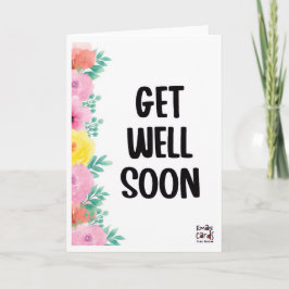 Get Well Soon - Colorful Flowers Kaart