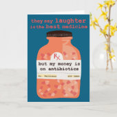 Get Well Soon Laughter vs Antibiotics CUSTOM Kaart (Gele Bloem)