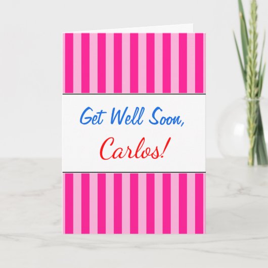 "Get Well Soon" + Lichtroze & Diep Roze Strepen Kaart (Voorkant)