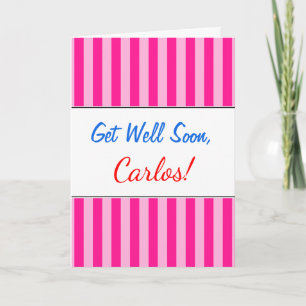 "Get Well Soon" + Lichtroze & Diep Roze Strepen Kaart
