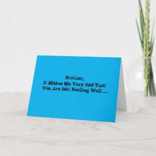 Get Well woorden, voor een broeder in zwart op bla Kaart