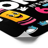 Get Your Cray On It's The 67 Th Day Of School 67 M Poster (Hoek)