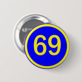 getal 69 in een cirkel ronde button 5,7 cm (Voorkant /achterkant)