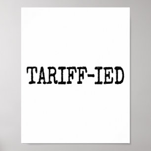 Getarifeerde Trump Anti-tarief Doodsbang 1 Poster
