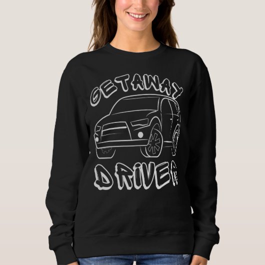 Getaway Driver Gangster Trui (Voorkant)