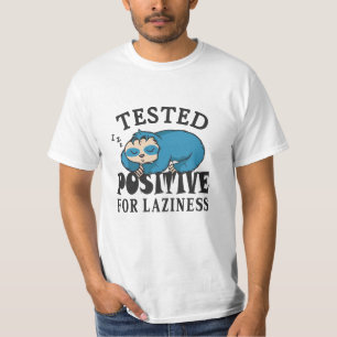 Getest positief voor luifheidssleuf t-shirt