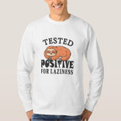 Getest positief voor luifheidssleuf t-shirt (Voorkant)
