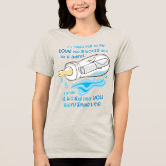 Getij van Liefde, Bericht in een Fles voor Moeder  Tri-Blend Shirt