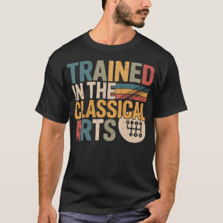 Getraind in de Klassieke Kunsten Snelheids Handlei T-shirt