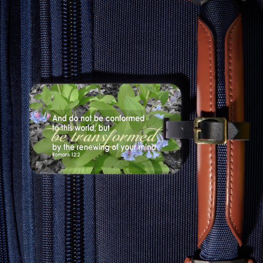 Getransformeerde Romeinen 12:2 Christelijke Bijbel Bagagelabel (Voorkant Insitu 4)