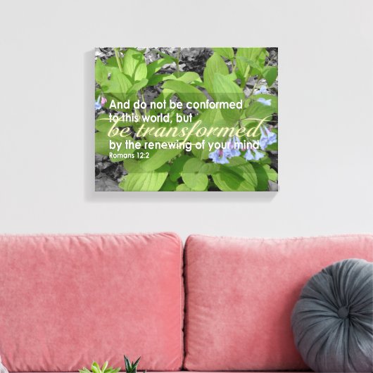 Getransformeerde Romeinen 12:2 Christelijke Bijbel Canvas Afdruk (Insitu (Woonkamer))