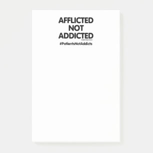 Getroffen niet verslaafd...Patiënten niet verslaaf Post-it® Notes