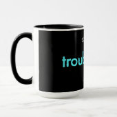 getroubledad! - elektrisch blauw op zwart mok (Links)