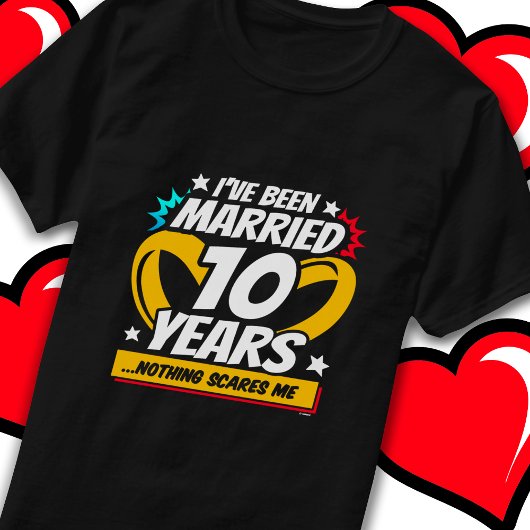 Getrouwd 10 jaar Grappig 10e bruiloft Jubileum T-shirt