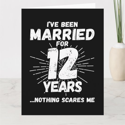 Getrouwd 12 jaar Grappig 12e bruiloft Jubileum Kaart (Voorkant)