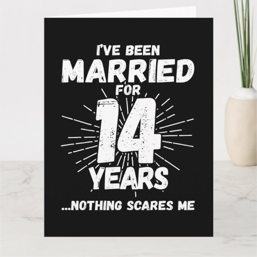 Getrouwd 14 jaar Grappig 14e bruiloft Jubileum Kaart (Voorkant)