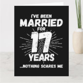 Getrouwd 17 jaar Grappig 17e bruiloft Jubileum Kaart (Voorkant)