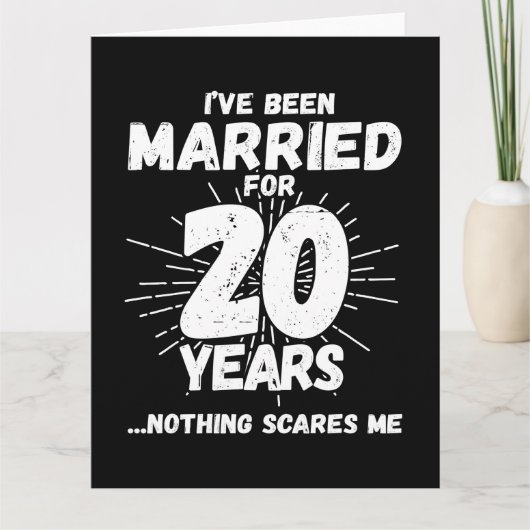 getrouwd 20 jaar grappig 20e bruiloft Jubileum Kaart (Voorkant)