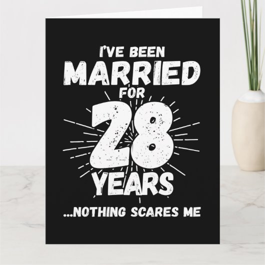 Getrouwd 28 jaar Grappig 28e bruiloft Jubileum Kaart (Voorkant)