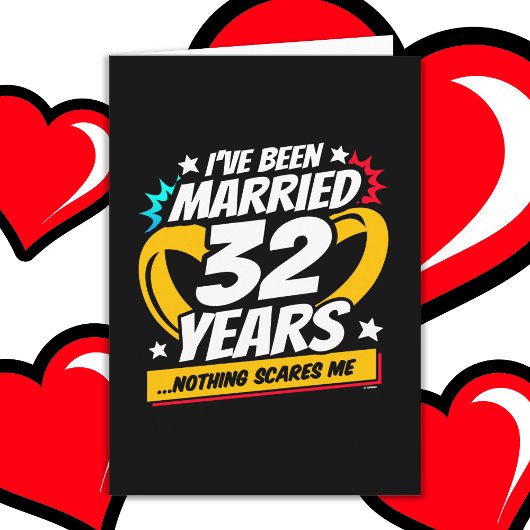 Getrouwd 32 jaar Grappig 32e bruiloft Jubileum Kaart