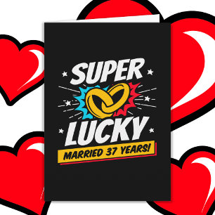 Getrouwd 37 jaar Lucky 37e bruiloft Jubileum Kaart