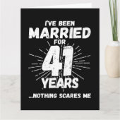 Getrouwd 41 jaar Grappig 41e bruiloft Jubileum Kaart (Voorkant)