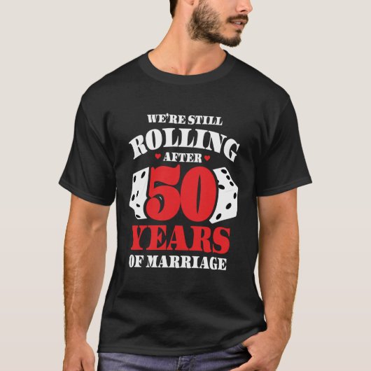 Getrouwd 50 jaar Rolling Grappig 50e Jubileum T-shirt (Voorkant)